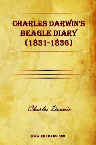 Charles Darwin's Beagle Diary (1831-1836) - Charles Darwin - Livres - ezReads LLC - 9781615340521 - 4 mars 2009