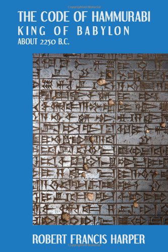 Cover for Robert Francis Harper · The Code of Hammurabi (Paperback Book) [Reprint edition] (2010)