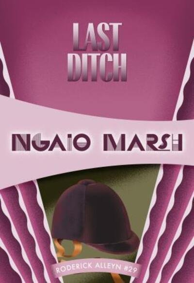 Cover for Ngaio Marsh · Last Ditch (Paperback Bog) (2016)