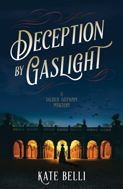 Deception By Gaslight - Kate Belli - Książki - Crooked Lane Books - 9781643859521 - 9 września 2021