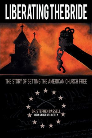 Cover for Stephen Cassell · Liberating the Bride (Book) (2023)