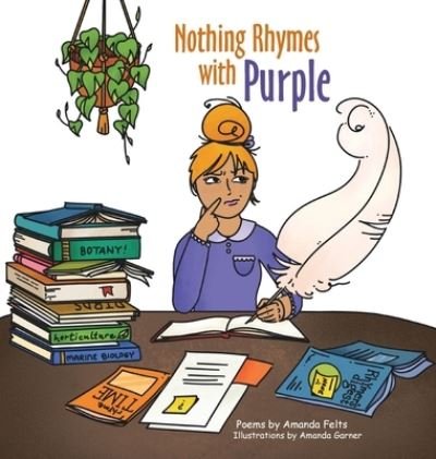 Amanda Felts · Nothing Rhymes with Purple (Book) (2023)