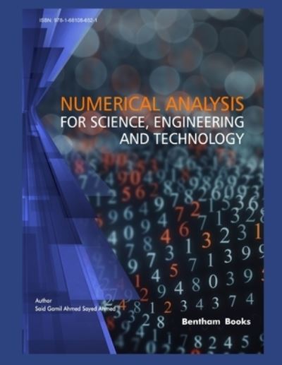 Cover for Said Gamil Ahmed Sayed Ahmed · Numerical Analysis for Science, Engineering and Technology (Paperback Book) (2018)