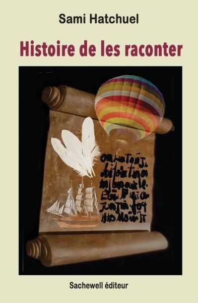 Cover for Sami Hatchuel · Histoire de les raconter (Paperback Book) (2019)