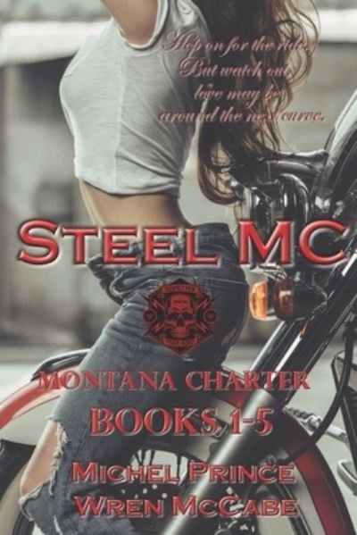 Cover for Wren Mccabe · Steel MC Montana Charter (Paperback Bog) (2019)