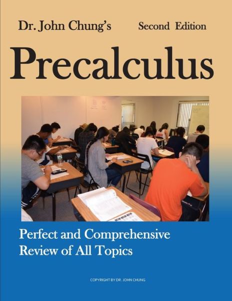 Cover for John Chung · Dr. John Chung's Precalculus (Paperback Book) (2019)