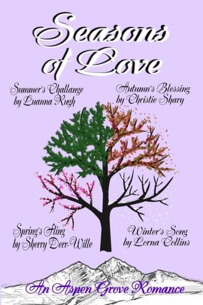 Cover for Sherry Derr-Wille · Seasons of Love (Paperback Bog) (2019)