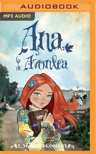 Cover for Lucy Maud Montgomery · Ana, La De Avonlea (CD) (2020)