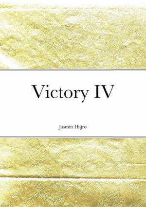 Cover for Jasmin Hajro · Victory IV (Book) (2020)