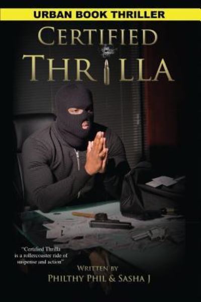 Cover for Sasha J · Certified Thrilla (Paperback Book) (2018)