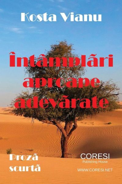 Cover for Kosta Vianu · Intamplari Aproape Adevarate (Paperback Book) (2018)