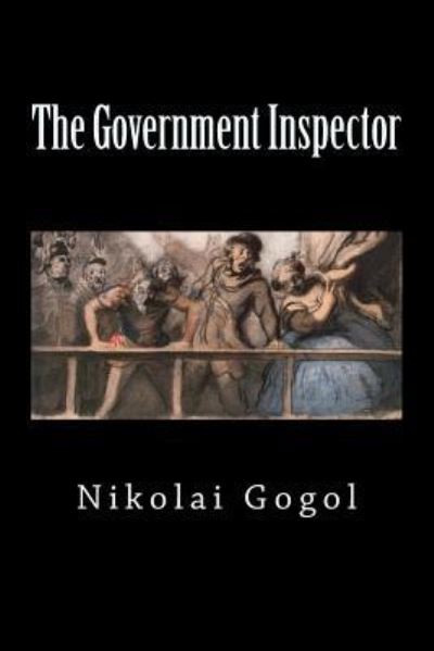 Cover for Nikolai Gogol · The Government Inspector (Paperback Book) (2018)