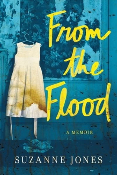 Cover for Suzanne Jones · From the Flood (Bok) (2022)