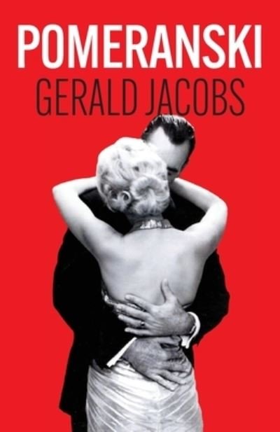 Pomeranski - Gerald Jacobs - Livros - Mereo Books - 9781739864521 - 28 de junho de 2024