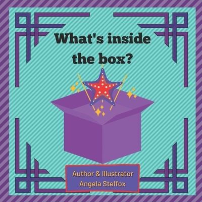 Cover for Angela Stelfox · What's in the box? (Paperback Book) (2021)