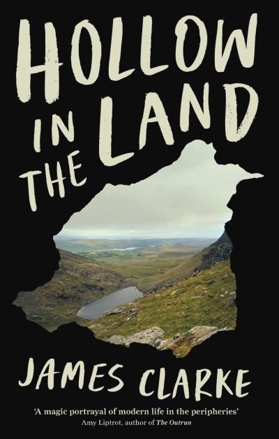 Cover for James Clarke · Hollow in the Land (Paperback Bog) [Main edition] (2021)