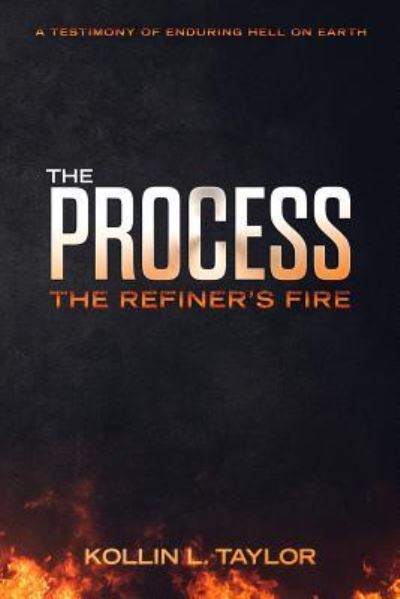 Cover for Kollin L Taylor · The Process (Paperback Book) (2018)