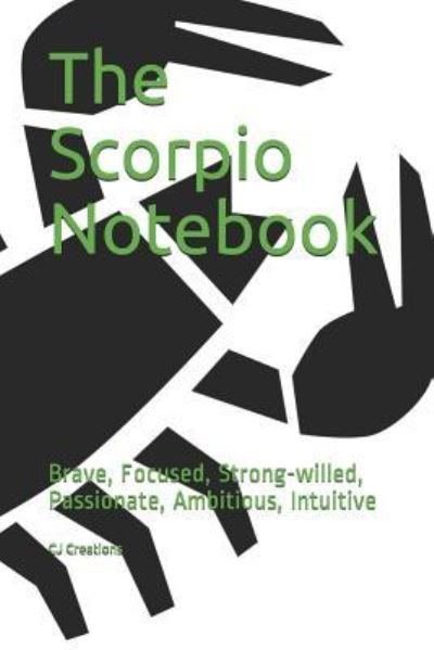 Cover for Cj Creations · The Scorpio Notebook (Pocketbok) (2019)