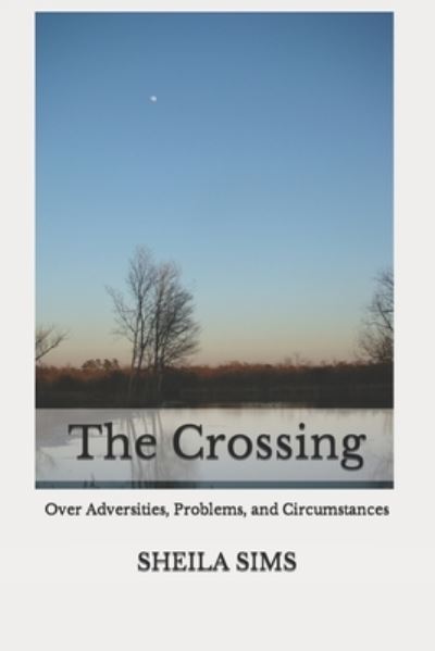 Cover for Sheila Sims · The Crossing (Paperback Book) (2021)