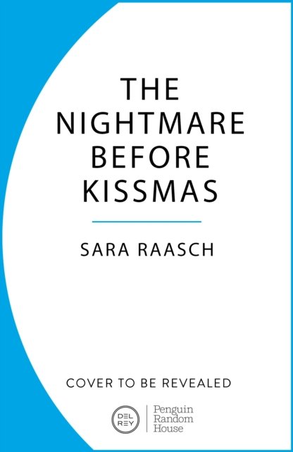 Cover for Sara Raasch · The Nightmare Before Kissmas (Paperback Book) (2024)