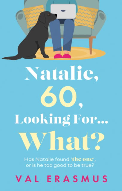 Cover for Val Erasmus · Natalie, 60, Looking For... What? (Paperback Book) (2024)