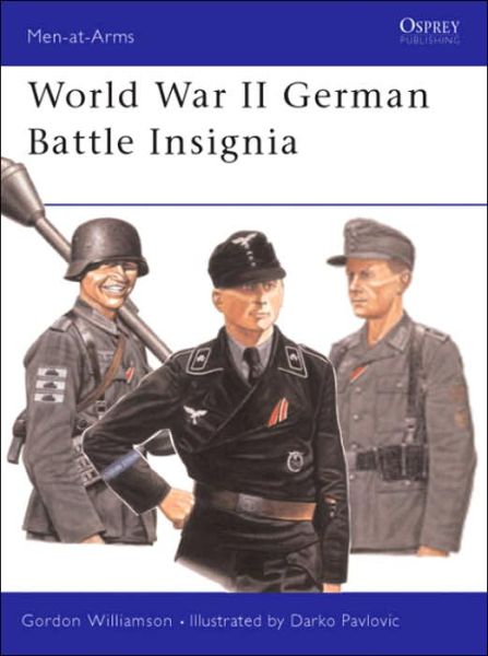 Cover for Gordon Williamson · World War II German Battle Insignia - Men-at-Arms (Paperback Book) (2002)