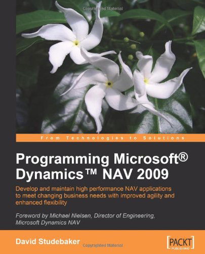 David Studebaker · Programming Microsoft Dynamics NAV 2009 (Paperback Book) (2009)