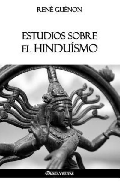 Cover for Rene Guenon · Estudios sobre el Hinduismo (Paperback Book) (2018)