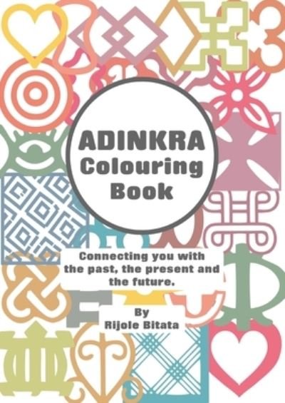 Cover for Rijole Bitata · Adinkra Colouring Book (Pocketbok) (2019)