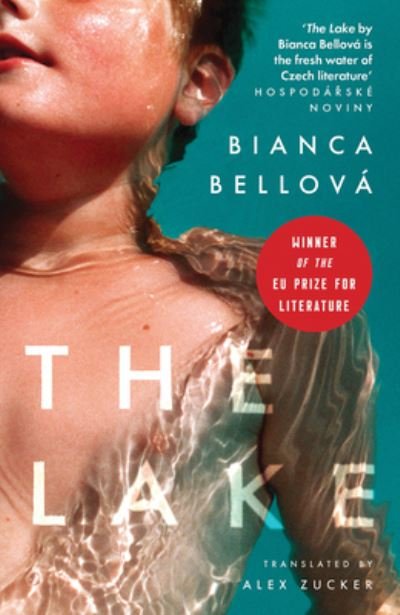 Cover for Bianca Bellova · The Lake (Paperback Book) (2022)