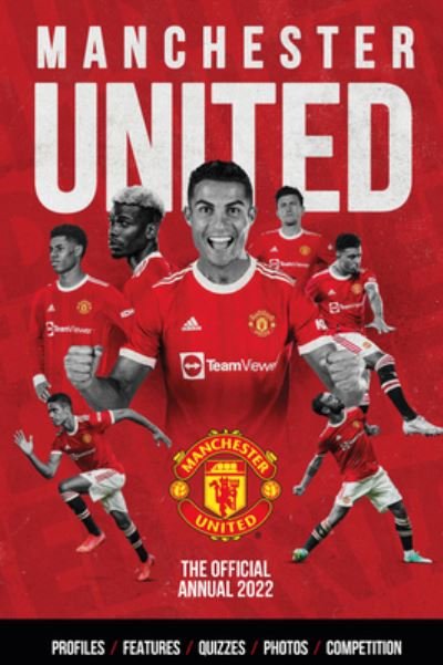 The Official Manchester United Annual -  - Books - Grange Communications Ltd - 9781915295521 - December 15, 2023