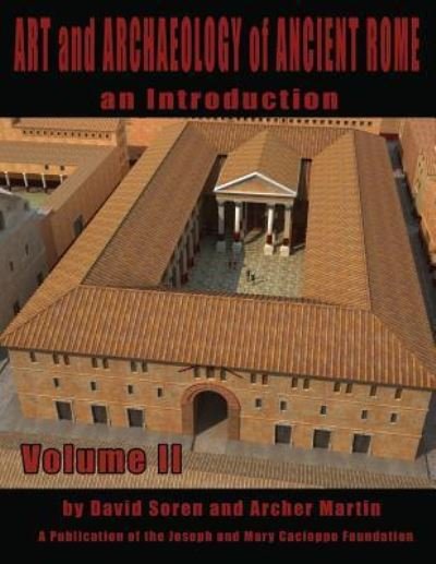 Cover for David Soren · Art and Archaeology of Ancient Rome Vol 2: Art and Archaeology of Ancient Rome - Art and Archaeology of Ancient Rome (Paperback Book) (2009)