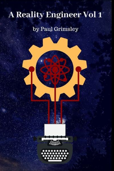 Cover for Paul Grimsley · A Reality Engineer (Paperback Book) (2020)