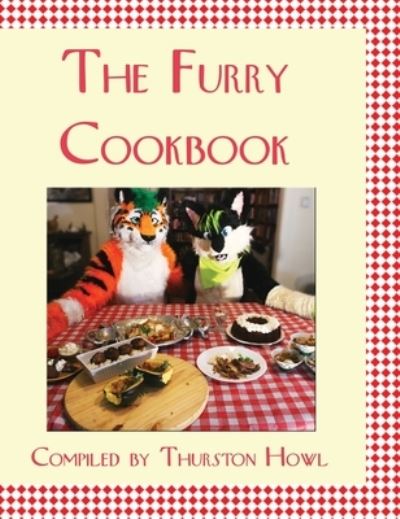 Cover for Thurston Howl · The Furry Cookbook (Hardcover Book) (2019)