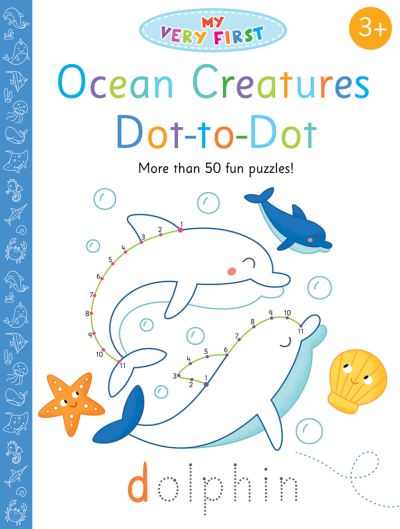 Ocean Creatures Dot-to-Dot - My Very First Puzzles - Elizabeth Golding - Libros - Starry Forest - 9781946000521 - 10 de diciembre de 2020