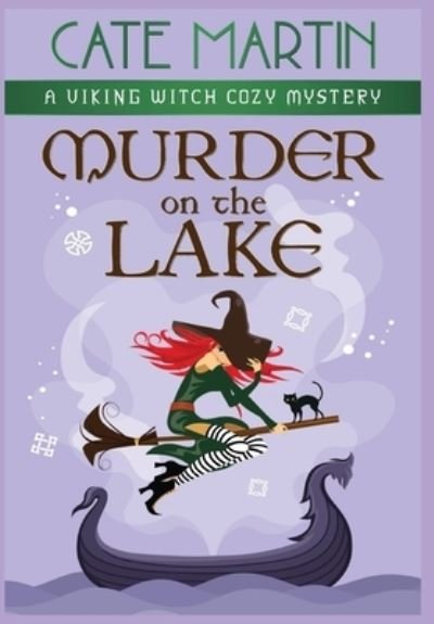 Cover for Cate Martin · Murder on the Lake (Hardcover Book) (2020)