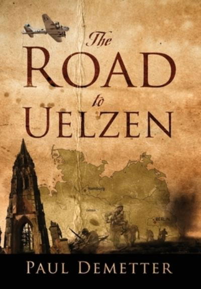 Cover for Paul Demetter · Road to Uelzen (Buch) (2021)