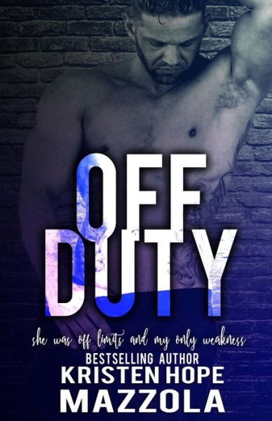 Cover for Kristen Hope Mazzola · Off Duty (Paperback Book) (2017)