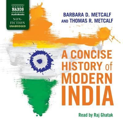 Cover for Barbara D Metcalf · A Concise History of Modern India Lib/E (CD) (2019)