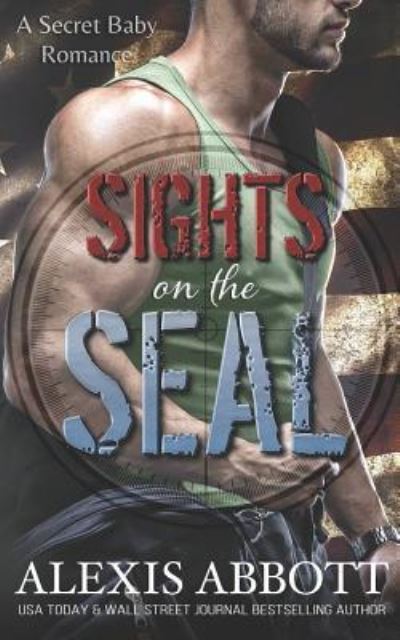 Cover for Alexis Abbott · Sights on the Seal (Paperback Book) (2018)