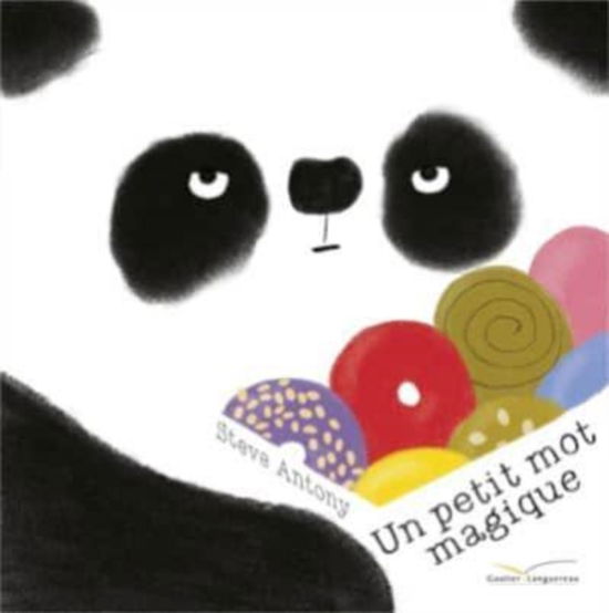 Cover for Steve Antony · Un petit mot magique (Hardcover Book) (2015)