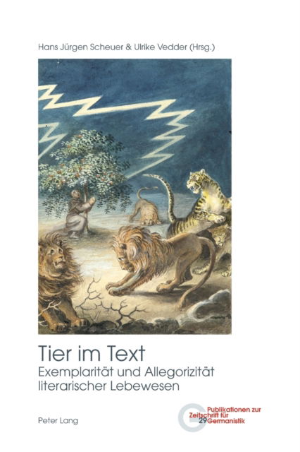 Cover for Tier Im Text: Exemplaritaet Und Allegorizitaet Literarischer Lebewesen - Publikationen Zur Zeitschrift Fuer Germanistik (Paperback Book) (2015)