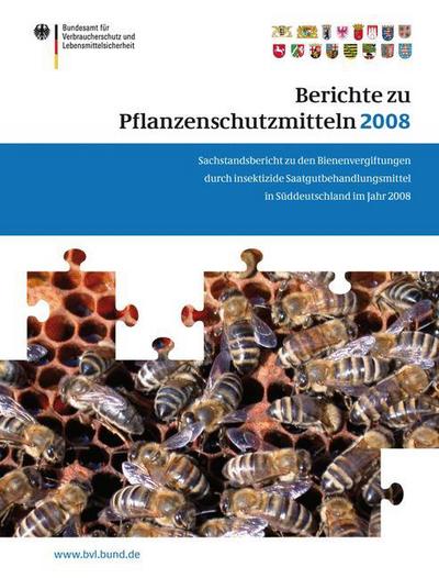 Berichte Zu Pflanzenschutzmitteln 2008 - 9783034600538 - Kirjat - Springer - 9783034600521 - maanantai 16. maaliskuuta 2009