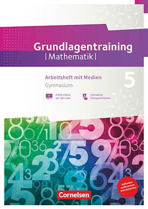 Fundamente der Mathematik 5. Schuljahr Gymnasium. Grundlagentraining - Arbeitsheft mit Medien und Lösungen - Cornelsen Verlag GmbH - Books - Cornelsen Verlag GmbH - 9783060001521 - August 1, 2021