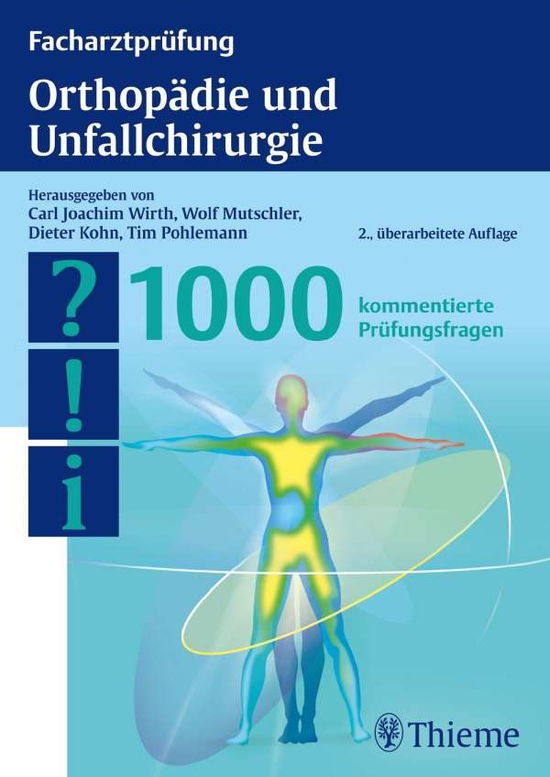 Cover for Carl Joachim Wirth, Wolf-eberhard Mutschler, Dieter Kohn, Tim Pohlemann · Facharztprüfung Orthopädie u.Unfallchir (Book)