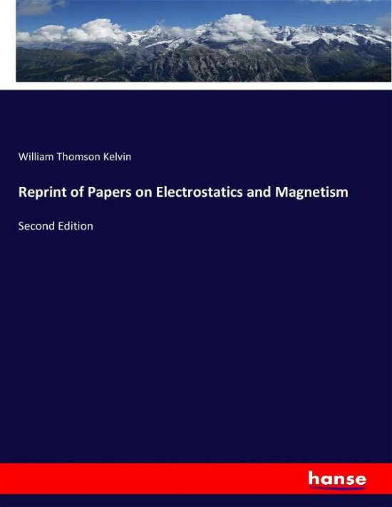 Cover for Kelvin · Reprint of Papers on Electrostat (Bog) (2017)