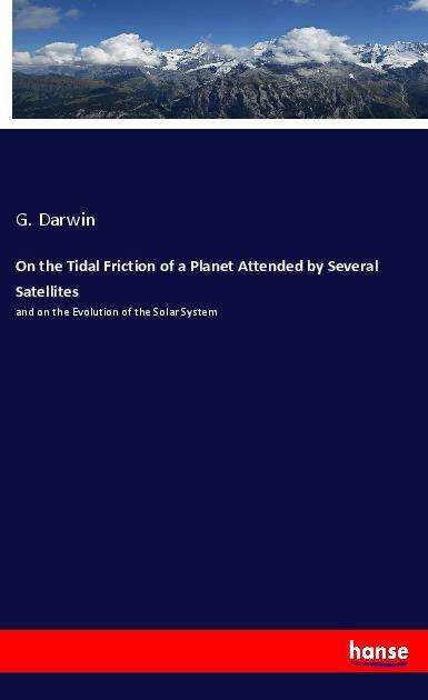 Cover for Darwin · On the Tidal Friction of a Plane (Book)
