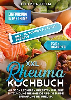 Cover for Andrea Heim · XXL Rheuma Kochbuch (Book) (2024)