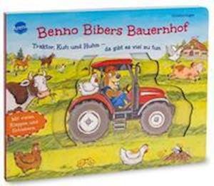 Cover for Christine Kugler · Benno Bibers Bauernhof. Traktor, Kuh und Huhn  da gibt es viel zu tun (Bog) (2023)