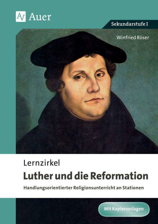 Cover for Röser · Lernzirkel Luther und die Reforma (Book)